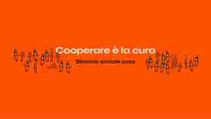 Cooperare è la cura Bilancio Sociale 2022